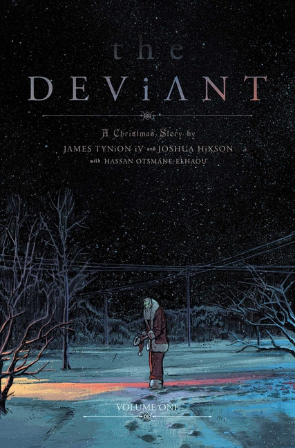 The Deviant Vol. 1 -- James Tynion IV, Paperback
