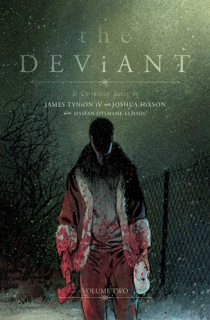 The Deviant Vol. 2 -- James Tynion IV, Paperback
