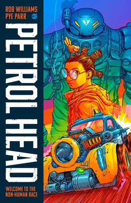 Petrol Head Volume 1 -- Rob Williams, Paperback