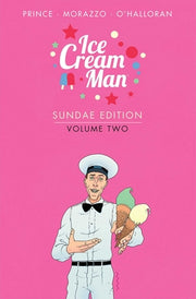 Ice Cream Man: Sundae Edition, Volume 2 by Prince, W. Maxwell