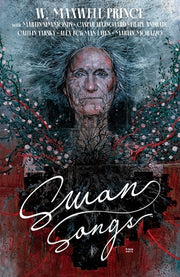 Swan Songs by Maxwell Prince, W.