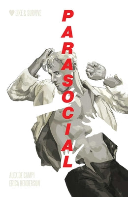 Parasocial by Campi, Alex De