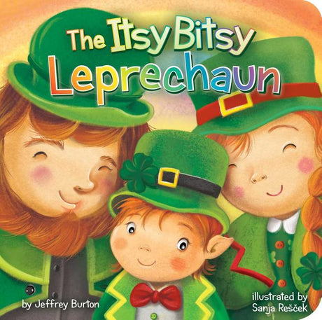 The Itsy Bitsy Leprechaun -- Jeffrey Burton, Board Book