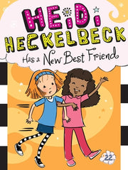 Heidi Heckelbeck Has a New Best Friend: Volume 22 by Coven, Wanda