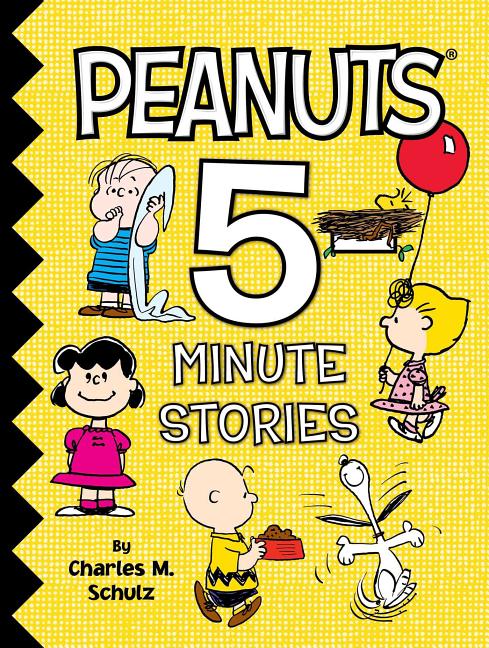 Peanuts 5-Minute Stories -- Charles M. Schulz, Hardcover