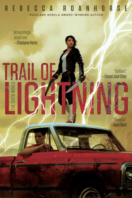 Trail of Lightning -- Rebecca Roanhorse, Paperback