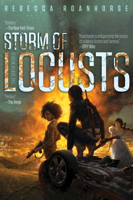 Storm of Locusts -- Rebecca Roanhorse, Paperback