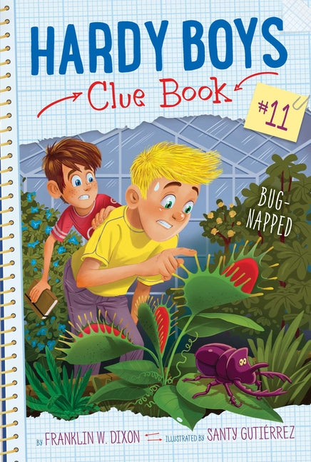 Bug-Napped, 11 by Dixon, Franklin W.