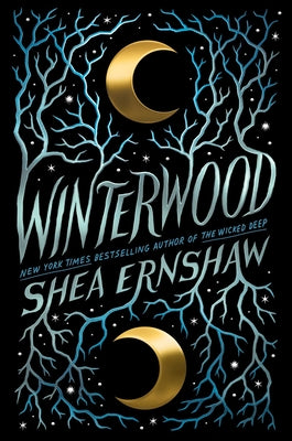 Winterwood -- Shea Ernshaw, Hardcover