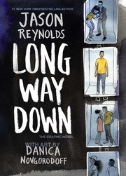 Long Way Down: The Graphic Novel by Reynolds, Jason