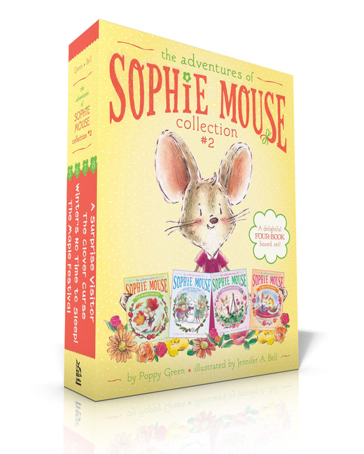 The Adventures of Sophie Mouse Collection #2: The Maple Festival; Winter's No Time to Sleep!; The Clover Curse; A Surprise Visitor by Green, Poppy