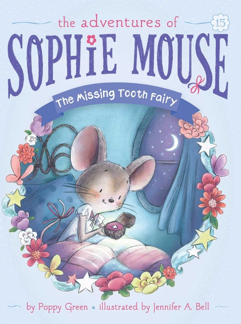 The Missing Tooth Fairy: Volume 15 by Green, Poppy