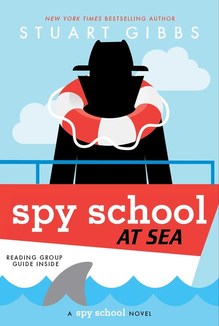 Spy School at Sea -- Stuart Gibbs, Paperback