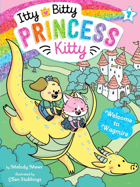 Welcome to Wagmire -- Melody Mews, Paperback