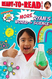 More Ryan's World of Science: Ready-To-Read Level 1 by Kaji, Ryan