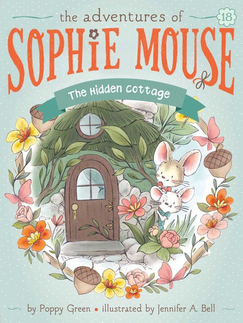 The Hidden Cottage: Volume 18 by Green, Poppy