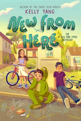 New from Here by Yang, Kelly
