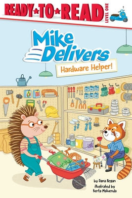 Hardware Helper!: Ready-To-Read Level 1 by Regan, Dana