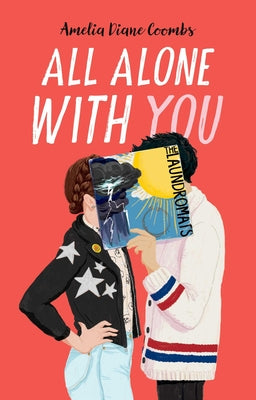 All Alone with You -- Amelia Diane Coombs, Hardcover