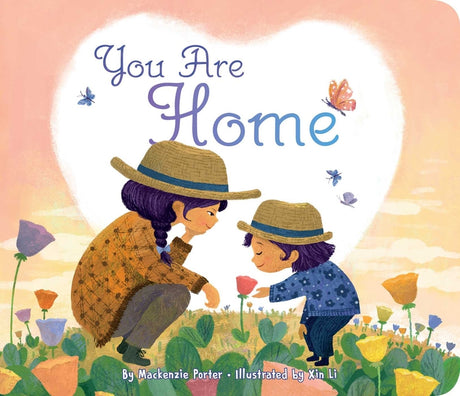 You Are Home -- MacKenzie Porter, Board Book