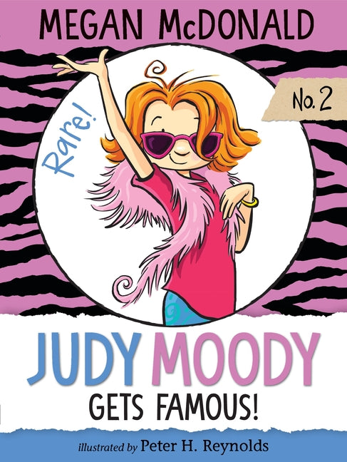 Judy Moody Gets Famous! -- Megan McDonald, Paperback