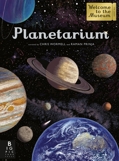 Planetarium: Welcome to the Museum -- Raman Prinja, Hardcover