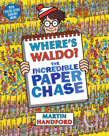 Where's Waldo? the Incredible Paper Chase: (A Hidden Object Activity Book Including a Maze, Spot-The-Difference Challenge, and Search & Find Puzzles - -- Martin Handford, Paperback