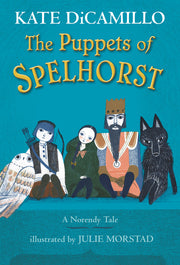The Puppets of Spelhorst by DiCamillo, Kate