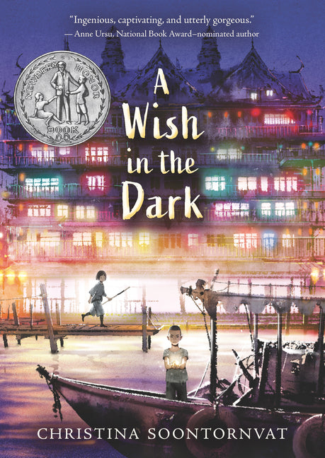 A Wish in the Dark -- Christina Soontornvat, Paperback