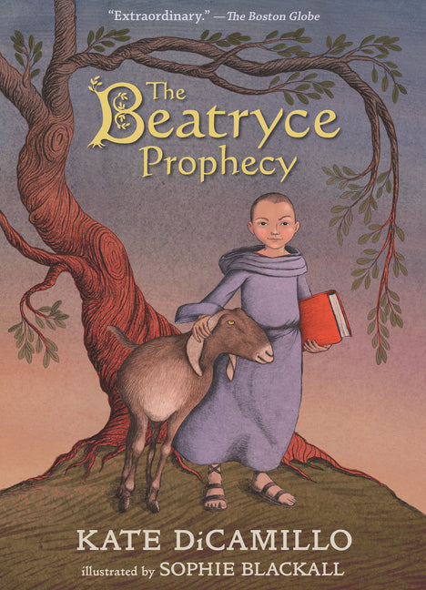 The Beatryce Prophecy: (A Medieval Tale of Courage, Fate, and Destiny - A Middle-Grade Novel for Kids Ages 8-12 in Grades 3-7) -- Kate DiCamillo, Paperback