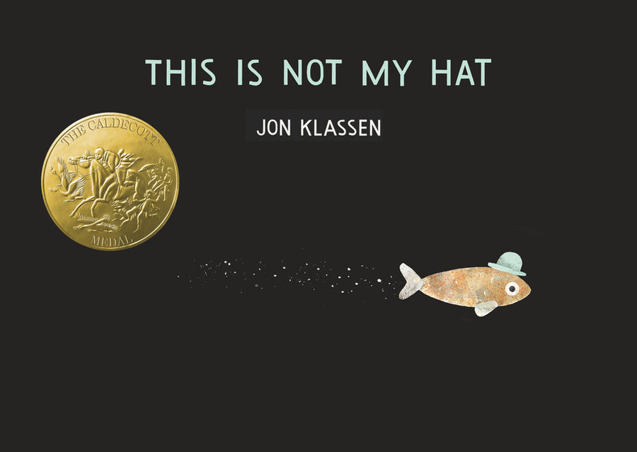 This Is Not My Hat -- Jon Klassen, Board Book