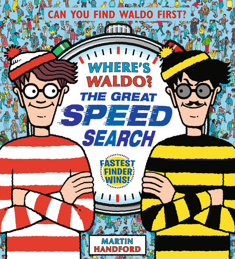 Where's Waldo?: The Great Speed Search: (A Hidden Object Activity Book That Lays Flat for Head-To-Head Competition with Friends & Family - A Perfect G -- Martin Handford, Hardcover