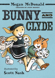 Bunny and Clyde by McDonald, Megan
