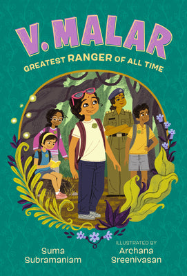 V. Malar: Greatest Ranger of All Time by Subramaniam, Suma