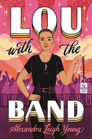 Lou with the Band by Young, Alexandra Leigh