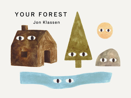Your Forest -- Jon Klassen, Board Book