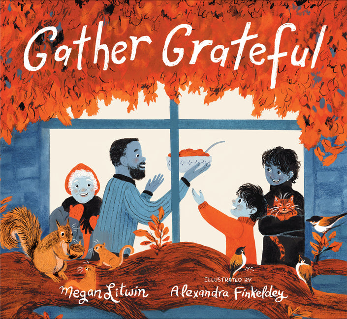 Gather Grateful by Litwin, Megan