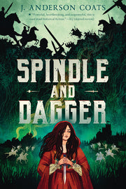 Spindle and Dagger by Coats, J. Anderson