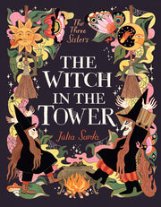 The Witch in the Tower by Sardà, Júlia