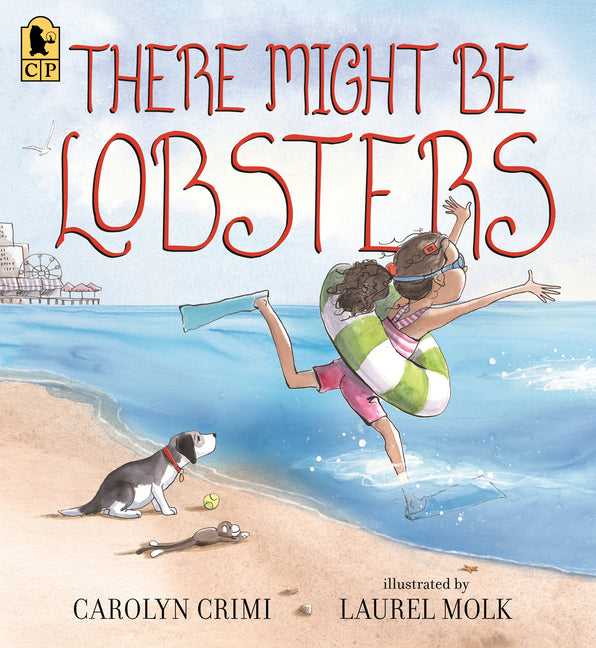 There Might Be Lobsters -- Carolyn Crimi, Paperback