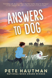Answers to Dog by Hautman, Pete
