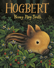Hogbert by Smith, Briony May