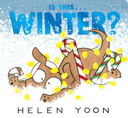 Is This . . . Winter? by Yoon, Helen