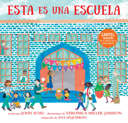 Esta Es Una Escuela by Schu, John