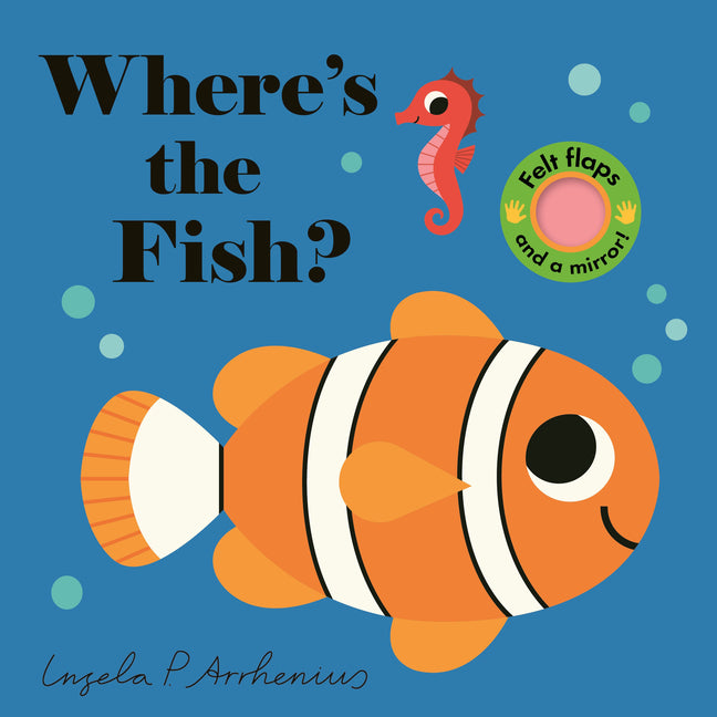 Where's the Fish? -- Ingela P. Arrhenius, Board Book