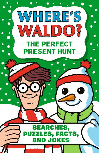 Where's Waldo? the Perfect Present Hunt: Searches, Puzzles, Facts, and Jokes -- Martin Handford, Paperback