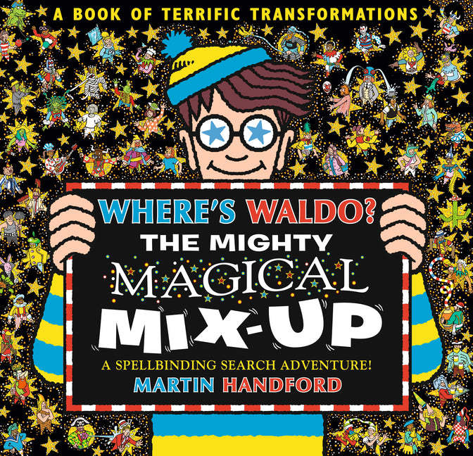 Where's Waldo? the Mighty Magical Mix-Up -- Martin Handford, Paperback