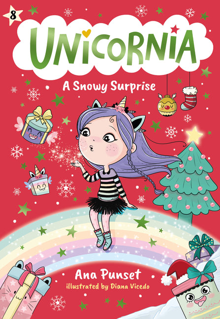 Unicornia: A Snowy Surprise: (A Magical Chapter Book for Kids Ages 5-7 about Friendship, Christmas, and Holiday Adventures) -- Ana Punset, Paperback