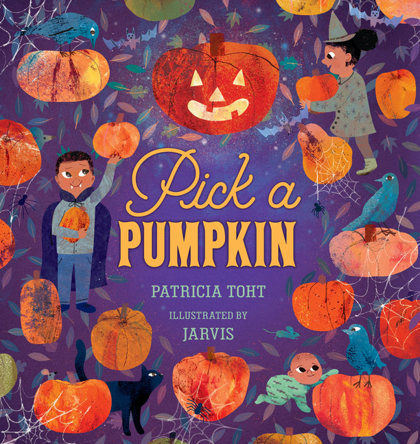 Pick a Pumpkin -- Patricia Toht, Board Book