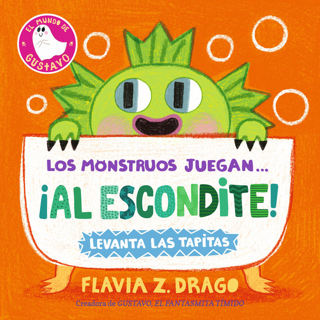 Los Monstruos Juegan... ¡Al Escondite! -- Flavia Z. Drago, Board Book
